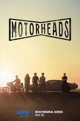 桃色视频《驱车向前 Motorheads》免费在线观看