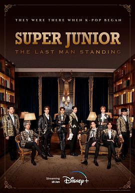 桃花社区视频《Super Junior The Last Man Standing》免费在线观看
